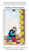 Eight of Pentacles Tarot card in Apprentice deck